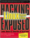 Hacking Linux Exposed