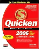 Quicken 2006: The Official Guide: Covers Quicken Deluxe and Premier