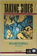 Taking Sides : Clashing Views on Controversial Issues in World Politics