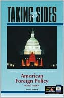 Clashing Views on Controversial Issues in American Foreign Policy