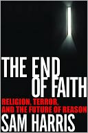 download The End of Faith : Religion, Terror, and the Future of Reason book