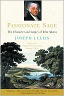 download Passionate Sage : The Character and Legacy of John Adams book