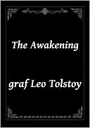 download The Awakening by graf Leo Tolstoy book