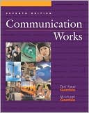 Communication Works: Tools For Success and Learning Tools Suite