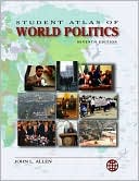 Student Atlas of World Politics
