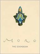 Moro: The Cookbook