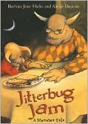 Jitterbug Jam: A Monster Tale
