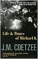 The Life and Times of Michael K