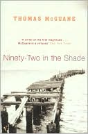 Ninety-Two in the Shade - NOT FOR SALE IN US!