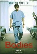 Bodies
