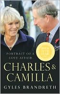 Charles and Camilla: Portrait of a Love Affair