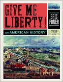 download Give Me Liberty! : An American History book