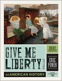 Give Me Liberty! by Eric Foner: Book Cover