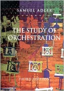 The Study of Orchestration by Samuel Adler: Book Cover