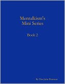 download Mentalkism's Mini Series : Book 2 book