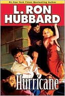 Hurricane by L. Ron Hubbard: NOOK Book Cover
