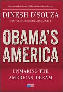 Obama's America by Dinesh D'Souza: NOOK Book Cover