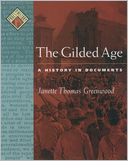 The Gilded Age by Janette Thomas Greenwood: Book Cover