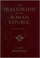 download The Praetorship in the Roman Republic, 122 to 49 BC, Vol. 2 book