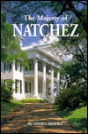 The Majesty of Natchez
