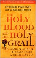 The Holy Blood and the Holy Grail