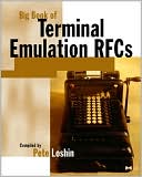 Big Book of Terminal Emulation RFCS