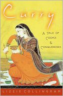 download Curry : A Tale of Cooks and Conquerors book