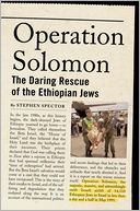 download Operation Solomon : The Daring Rescue of the Ethiopian Jews book