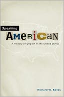 download Speaking American : A History of English in the United States book