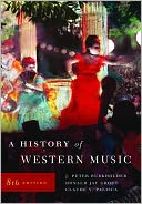 History of Western Music by J. Peter Burkholder: Book Cover