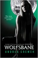 Wolfsbane (Nightshade Series #2) by Andrea Cremer: Book Cover