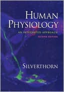Human Physiology: An Integrated Approach