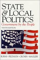 State and Local Politics: Government by the People
