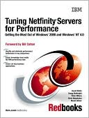 Tuning Netfinity Servers for Performance: Getting the Most Out of Windows 2000 and Windows NT 4.0