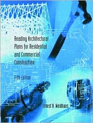 Reading Architectural Plans for Residential and Commercial Construction