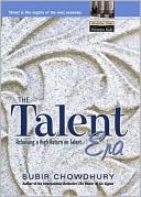 The Talent Era: Achieving a High Return on Talent