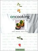 On Cooking: A Textbook of Culinary Fundamentals (with software)