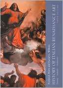 The History of Italian Renaissance Art: Painting, Sculpture and Architecture