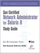 download Sun Certified Network Administrator for Solaris 8 Operating Environment Study Guide book