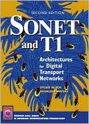 Sonet and T1: Architectures for Digital Transport Networks