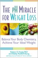 pH Miracle for Weight Loss by Robert O. Young: NOOK Book Cover