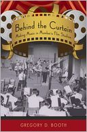 download Behind the Curtain : Making Music in Mumbai's Film Studios book