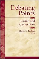 Debating Points : Crime and Corrections