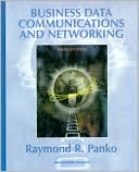 Business Data Communications and Networking