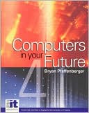 download Computers in Your Future book