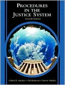 Procedures in the Justice System