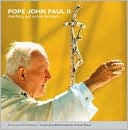Pope John Paul II: Reaching Out Across Borders