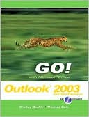 GO! with Microsoft Office Outlook, Comprehensive