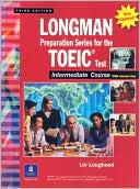 Longman Preparation Series for the TOEIC(R) Test, Intermediate Course (Updated Edition), with Answer Key and Tapescript