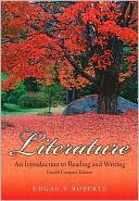 Literature: An Introduction to Reading and Writing